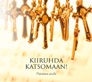 Kiiruhda katsomaan – Pääsiäinen sävelin – SRKCD-132